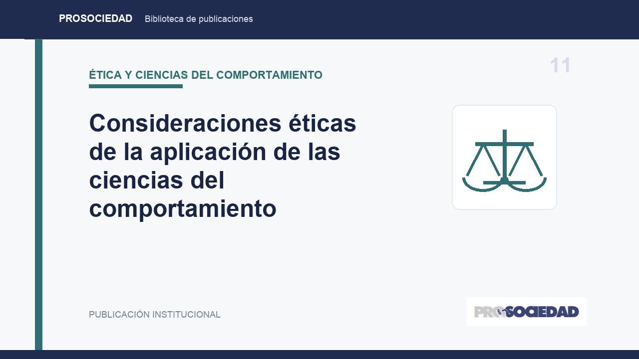 Consideraciones éticas de la aplicación de las ciencias del comportamiento en las políticas y programas de desarrollo